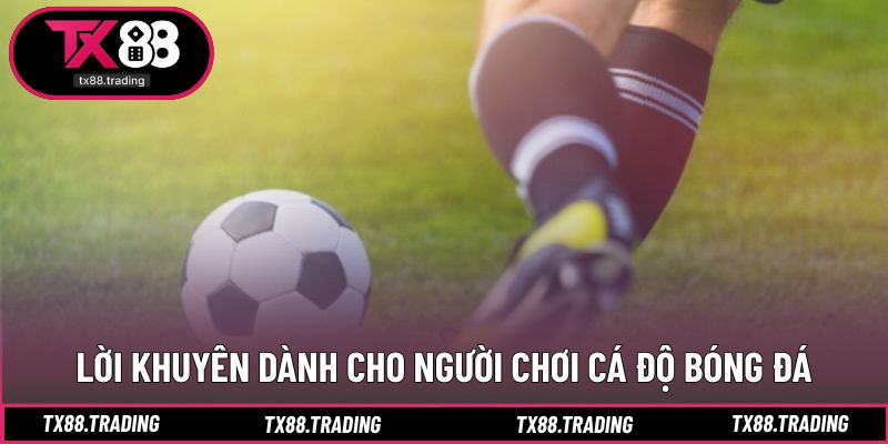 Những loại kèo cá độ bóng đá được sử dụng rộng rãi